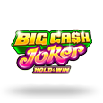 Big Cash Joker Hold and Win logo